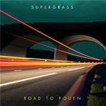 Road to Rouen / Supergrass